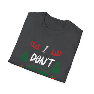 Funny Christmas I Don t Know Margo Unisex T-Shirt
