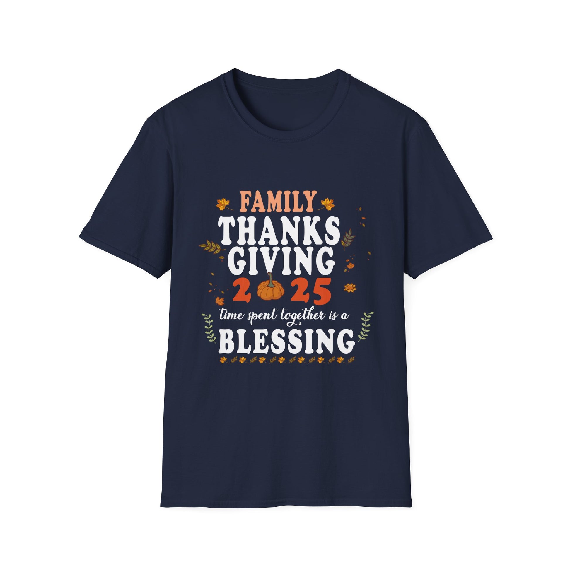 Thanksgiving 2025 T-Shirt - "Family, Thanks, Giving 2025" Blessing Holiday Tee