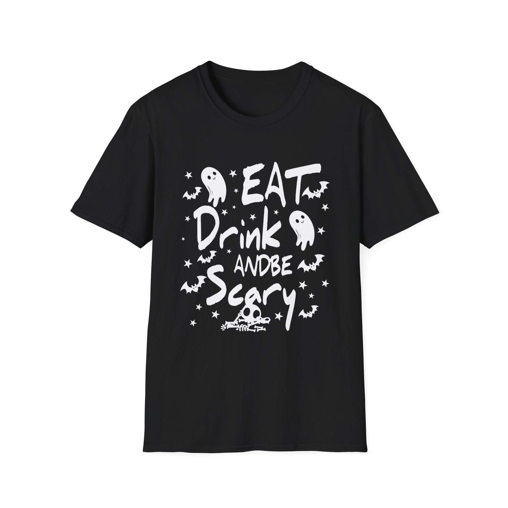 Halloween Ghost Tee - "Eat Drink and Be Scary" Funny Spooky Halloween T-Shirt