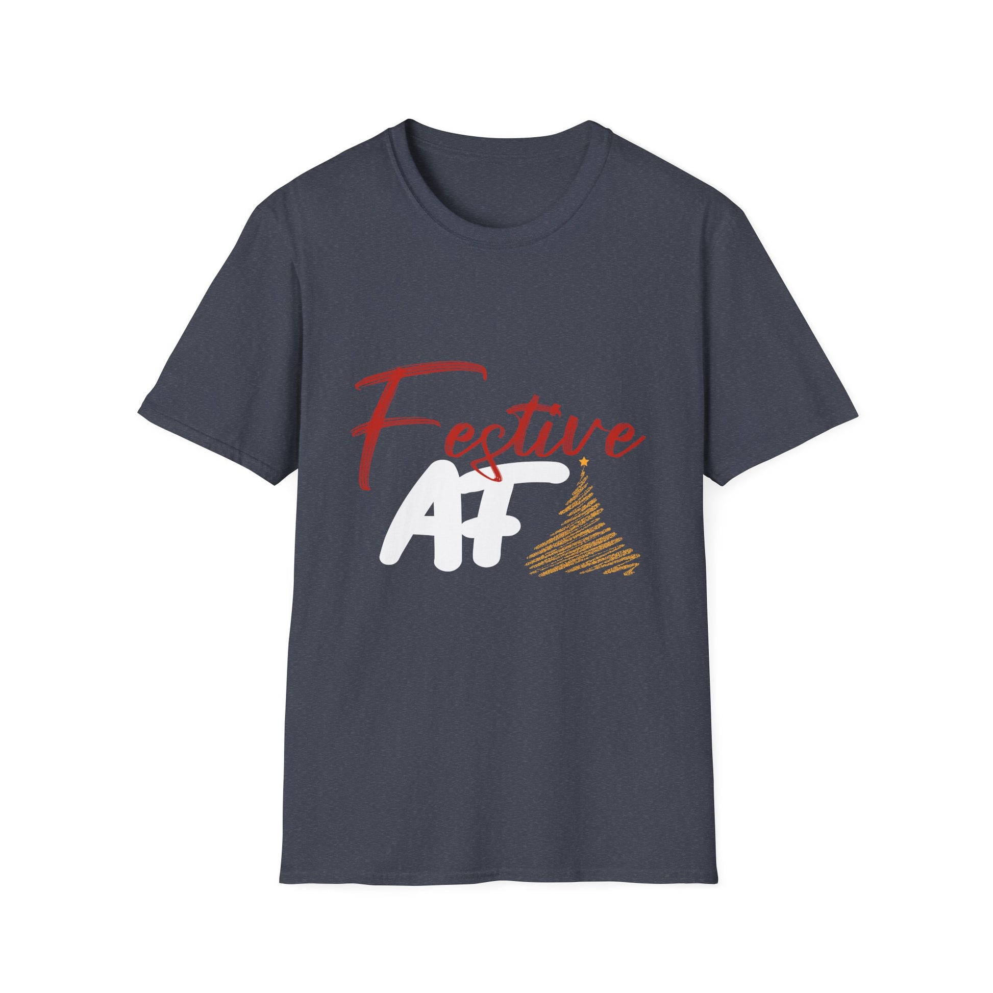 Festive AF  Funny Christmas Unisex T-Shirt