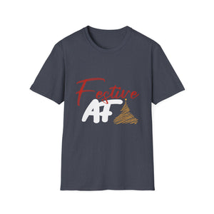 Festive AF  Funny Christmas Unisex T-Shirt