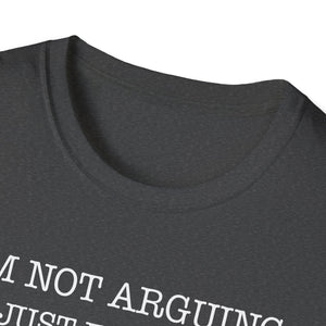 Funny Quote T-Shirt — 