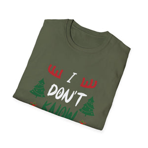 Funny Christmas I Don t Know Margo Unisex T-Shirt