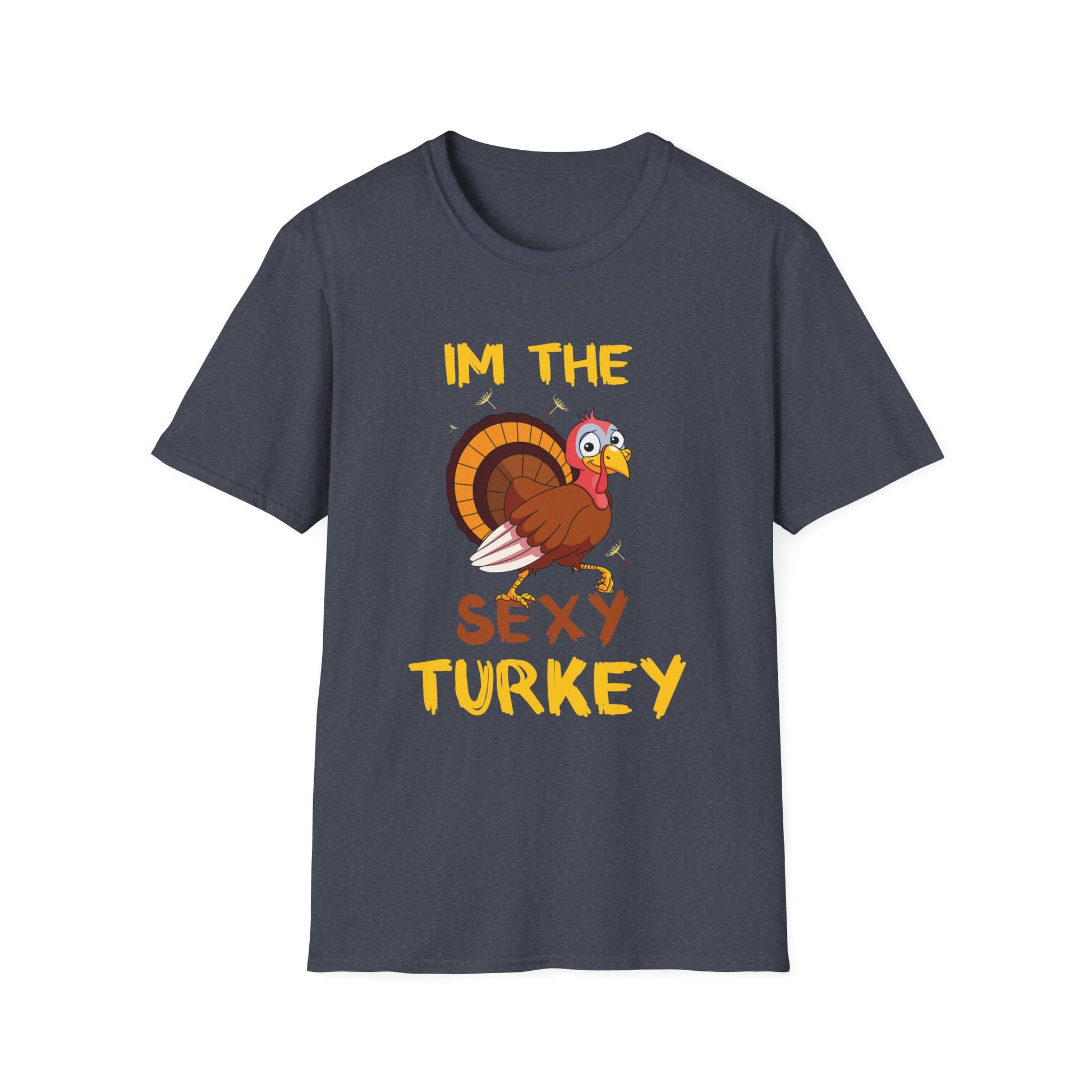 Funny “I’m the Sexy Turkey” T-Shirt — Thanksgiving Humorous Graphic Tee  Unisex T-Shirt