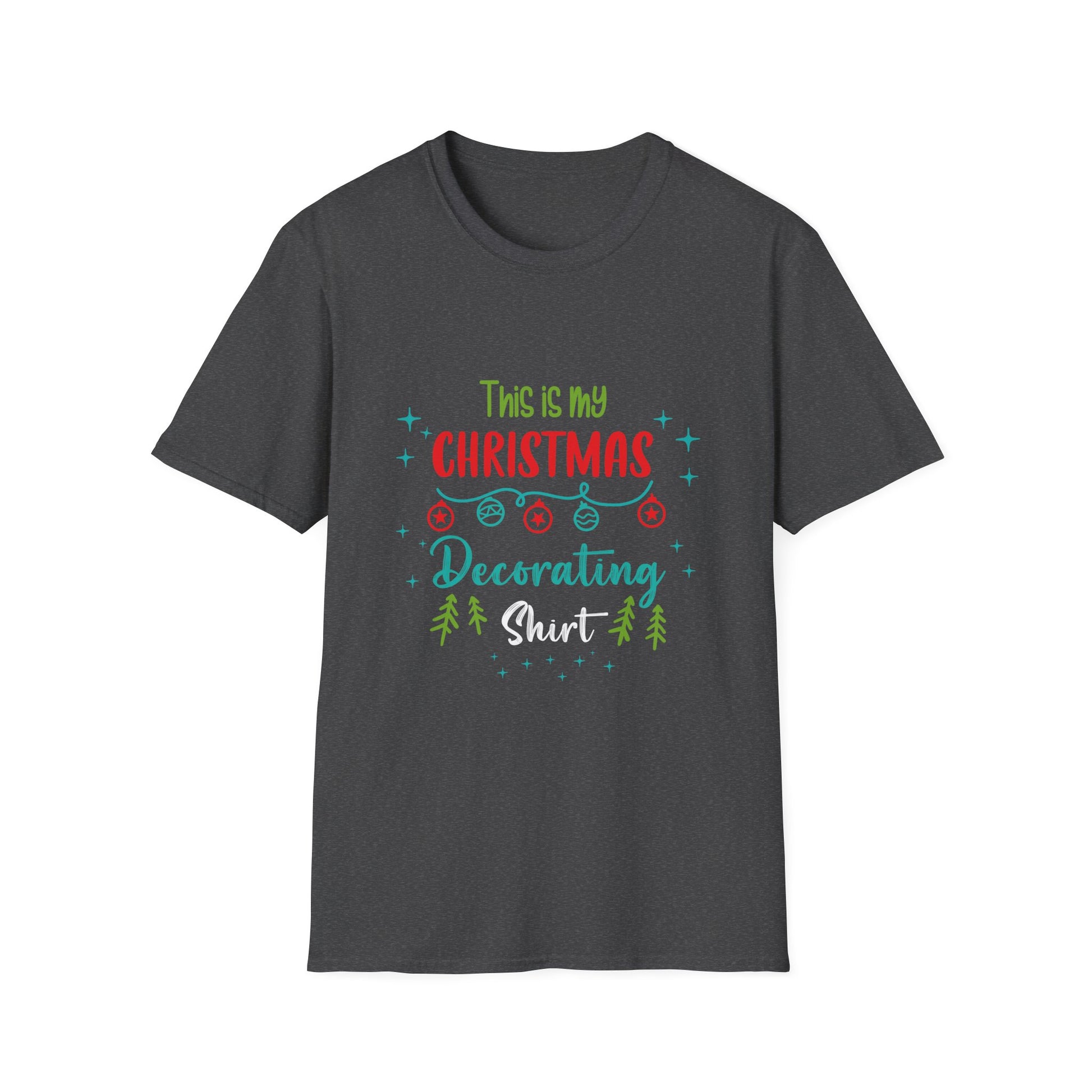 Christmas Decorating Shirt — Funny Holiday Tee with "This Is My Christmas Decorating Shirt" Design