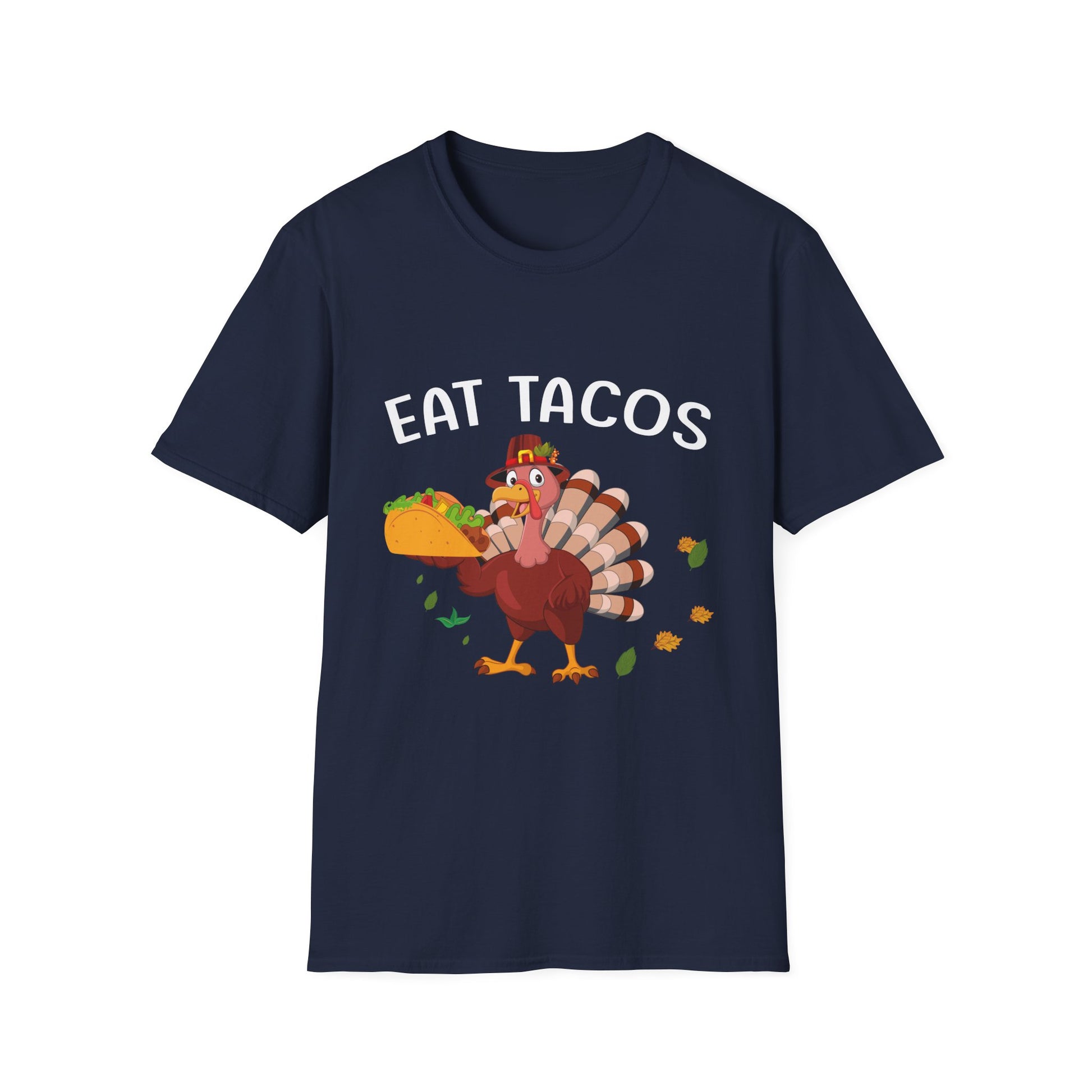 T-Shirt — 'Eat Tacos' Thanksgiving Turkey Taco Funny Graphic Tee  Unisex T-Shirt