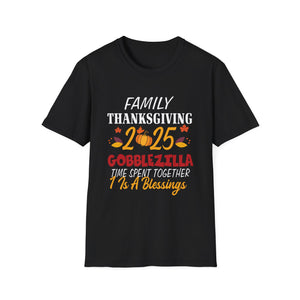 Thanksgiving 2025 T-Shirt – 'Family Thanksgiving 2025 Gobblezilla Time Spent Together Is A Blessing'