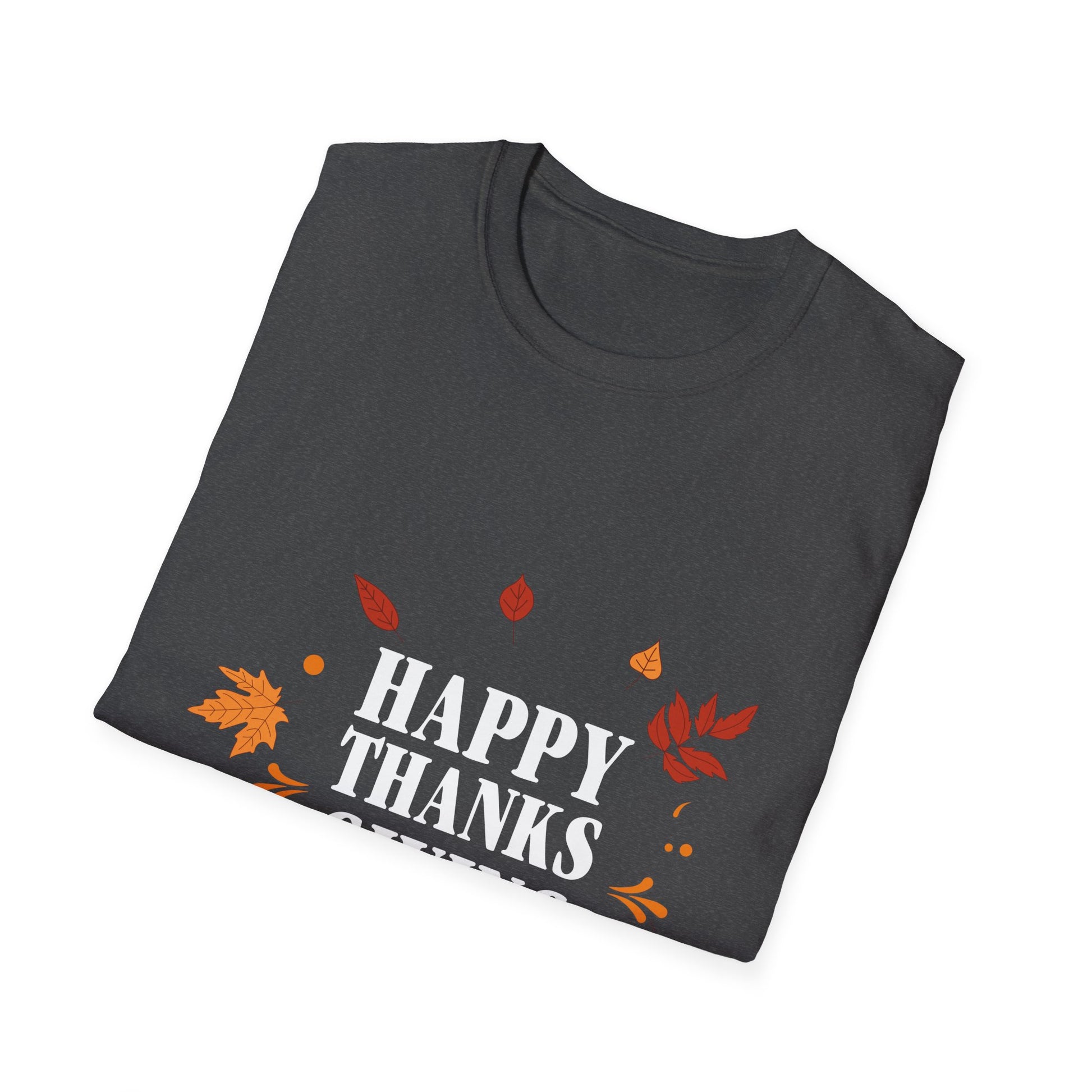 Thanksgiving T-Shirt — "Happy Thanks Giving" Fall Leaves Holiday Tee  Unisex T-Shirt