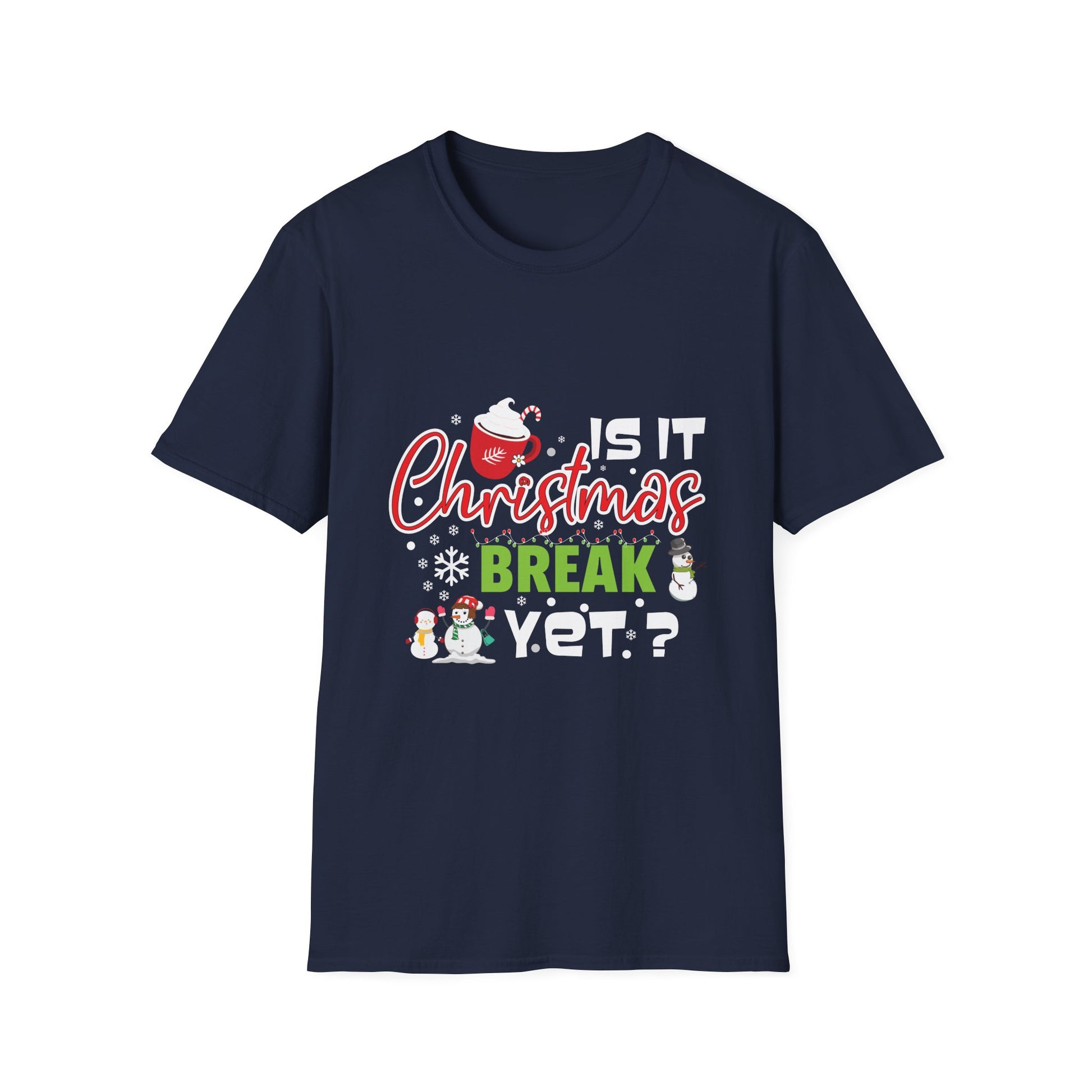 Christmas Break T-Shirt — "Is It Christmas Break Yet?" Holiday Tee