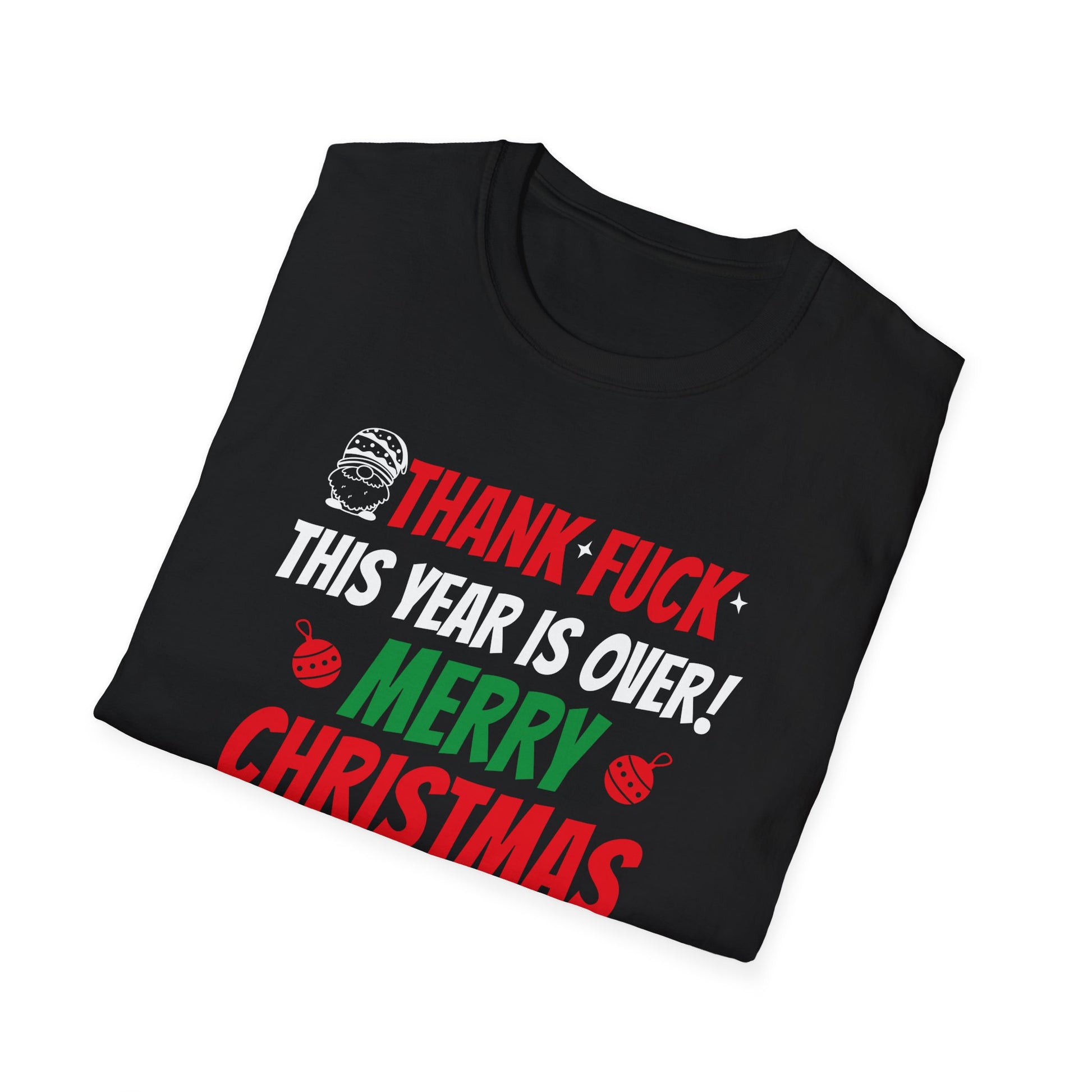 Rude Fluaring Christmas and New Year Unisex T-Shirt