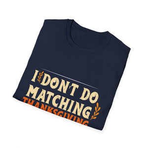 Funny Couple Matching Thanksgiving Outfits _ Gifts Unisex Adults Thanksgiving Couples Matching Shirts Black Small V-Neck  Unisex T-Shirt