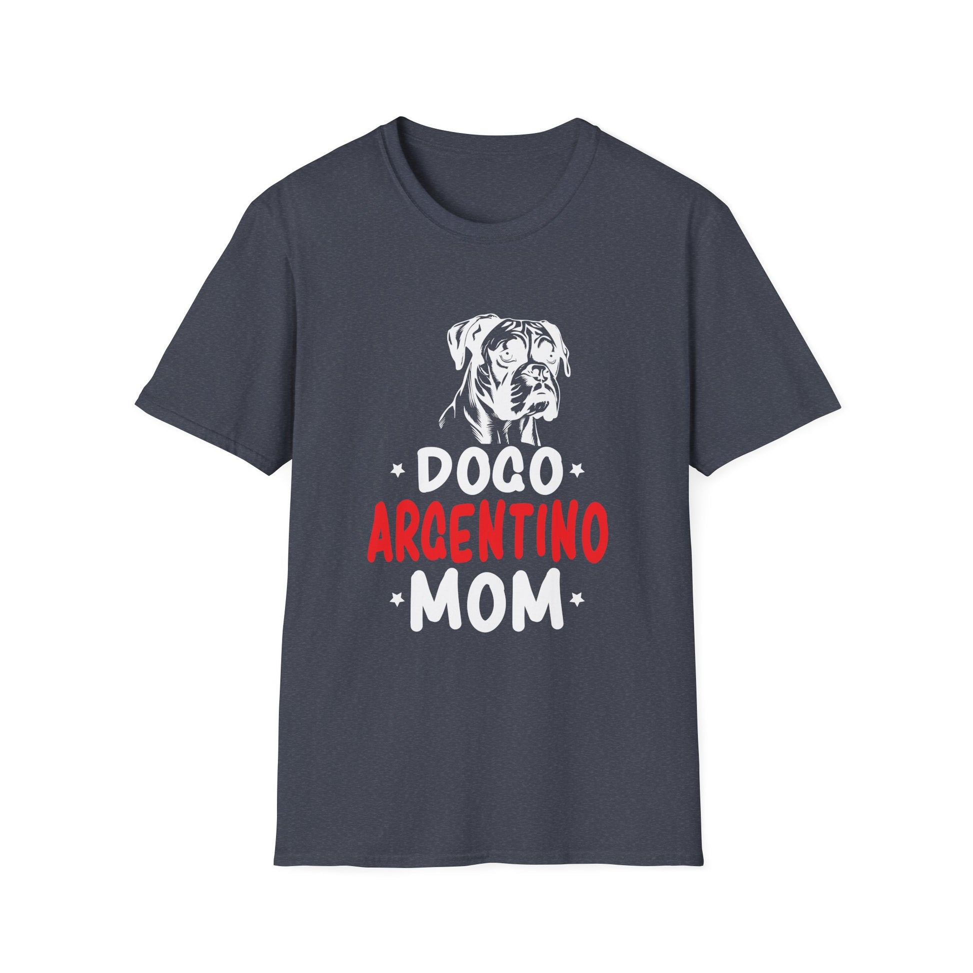 Dogo Argentino Mom Dog Owner Dogo Argentino Unisex T-Shirt