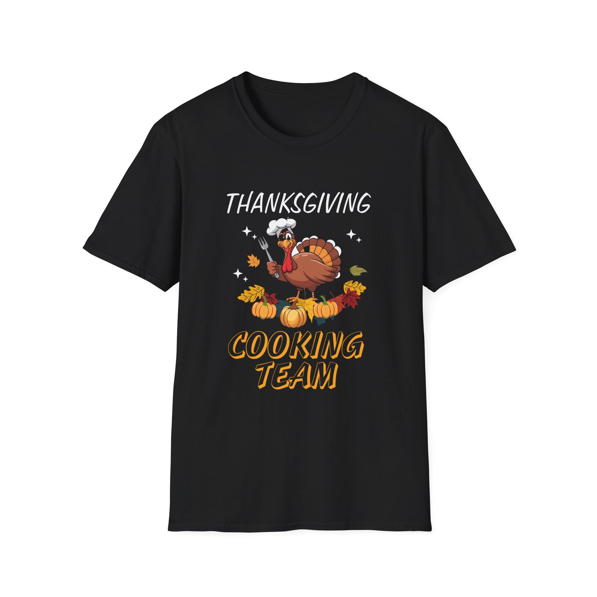 Thanksgiving Cooking Team T-Shirt – Funny Turkey Chef Holiday Tee  Unisex T-Shirt