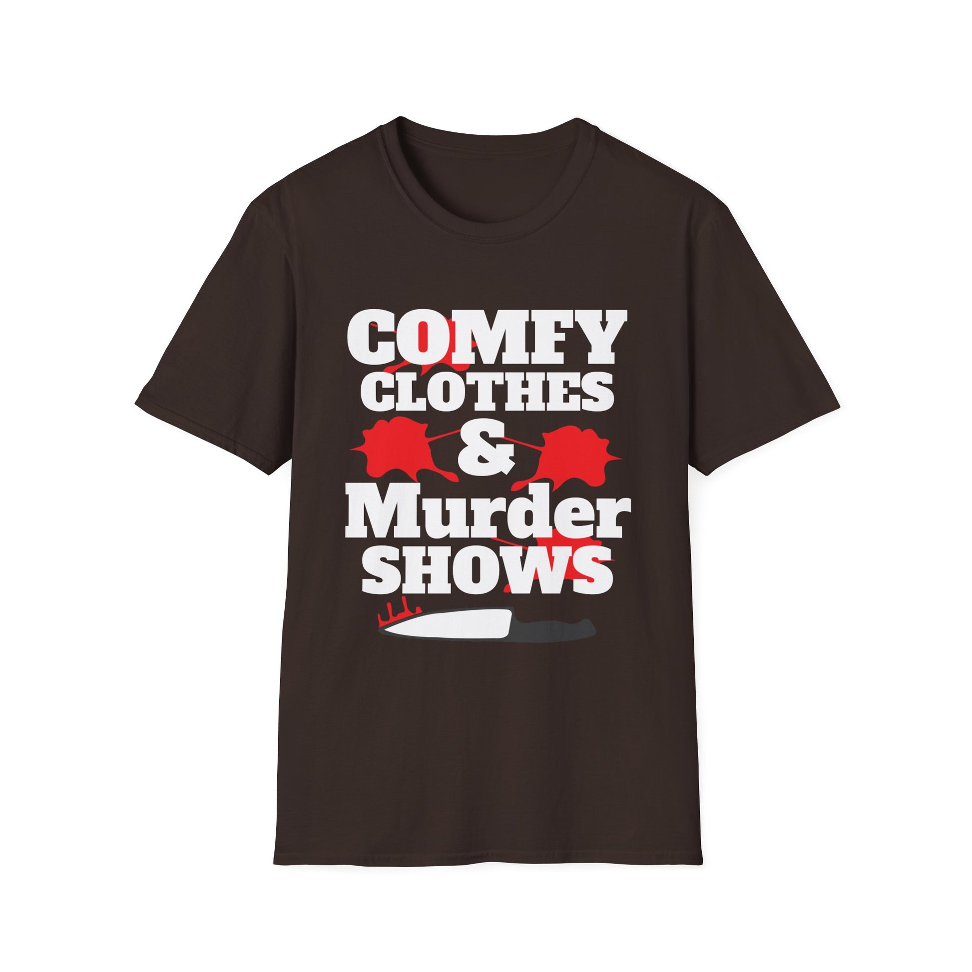 Comfy Clothes & Murder Shows T-Shirt
