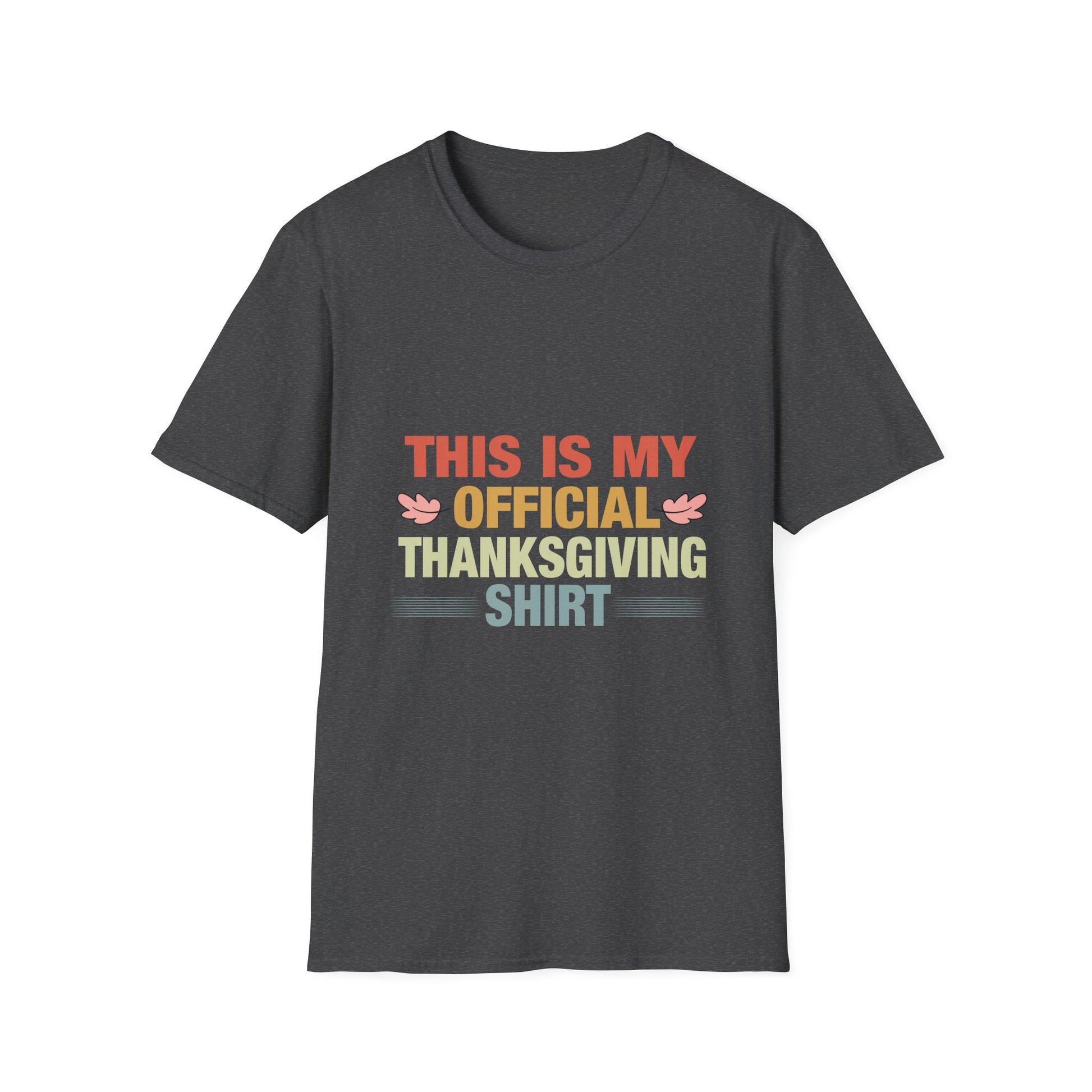 Vintage Thanksgiving Tee This is My Official Thanksgiving  Unisex T-Shirt