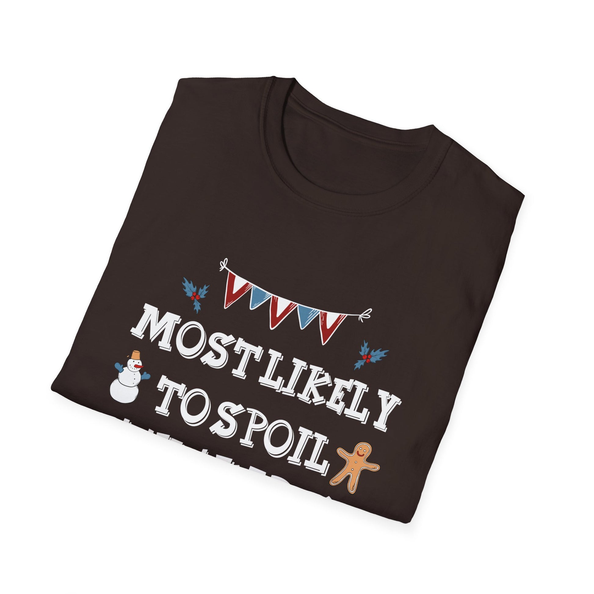 Most Likely To Spoil The Kids Merry Christmas Funny T-Shirt