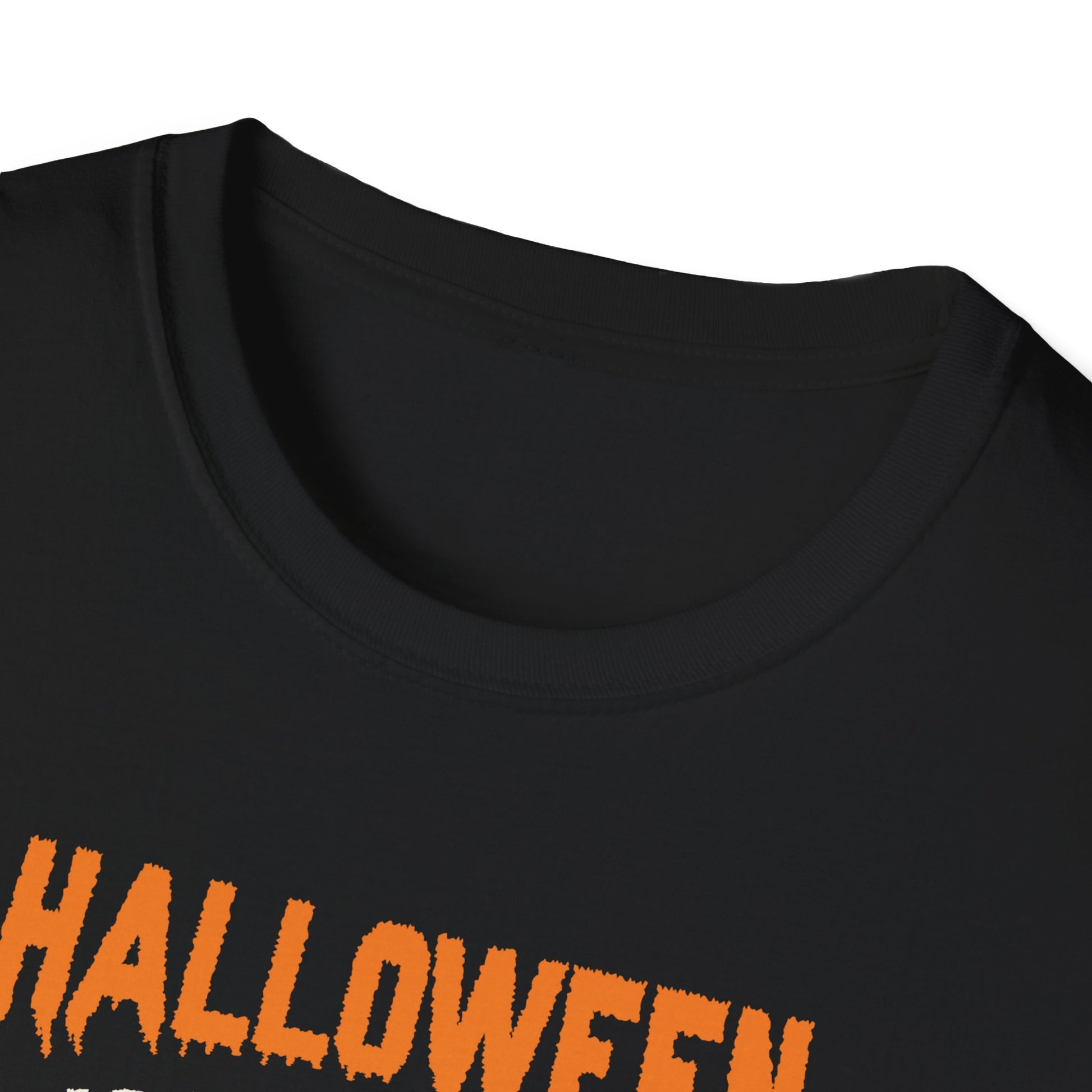 Halloween is not a day, it's a lifestyle, costume for Halloween T-ShirtUnisex Softstyle T-Shirt