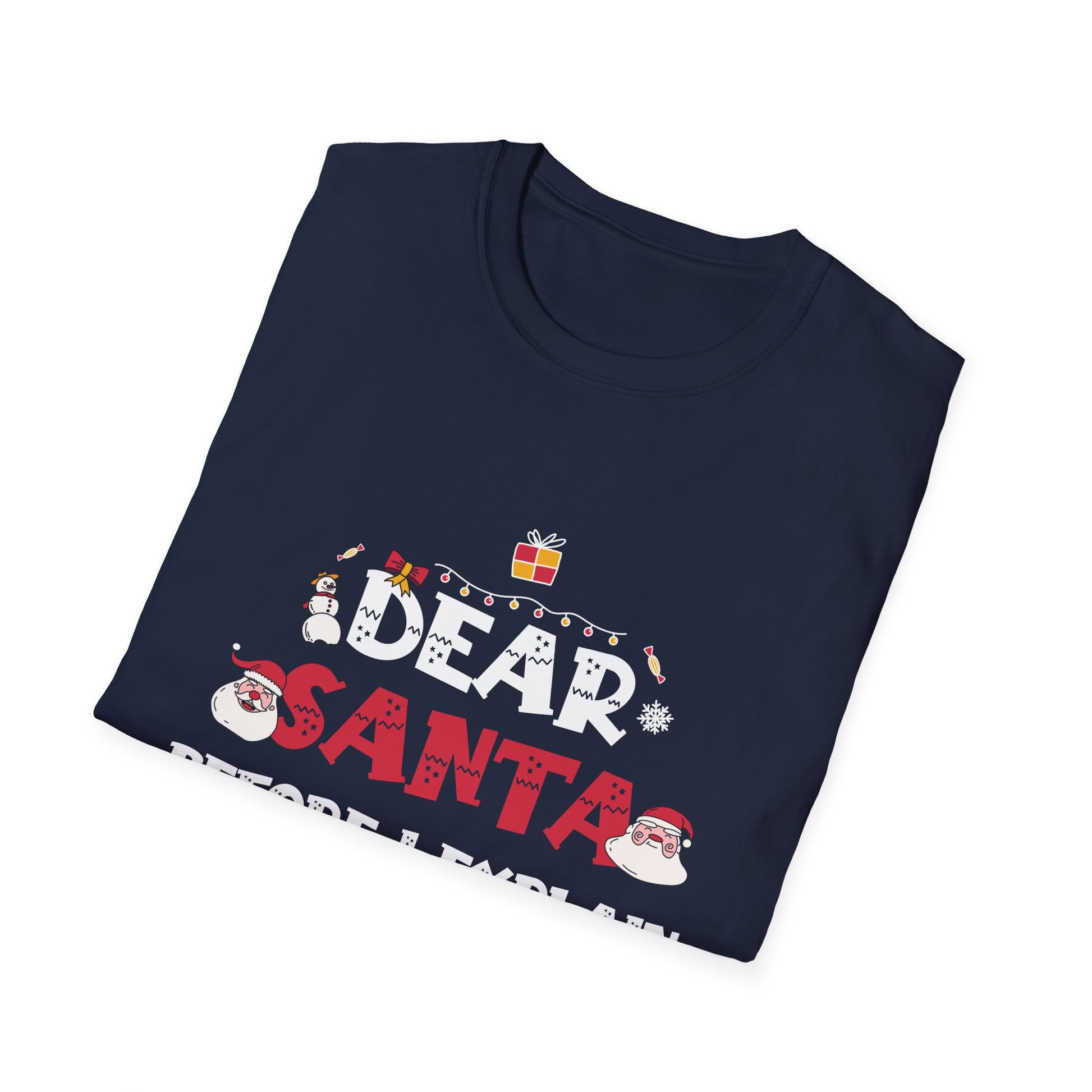 Dear Santa I Can Explain Funny Christmas Shirts Kids Adults T-Shirt