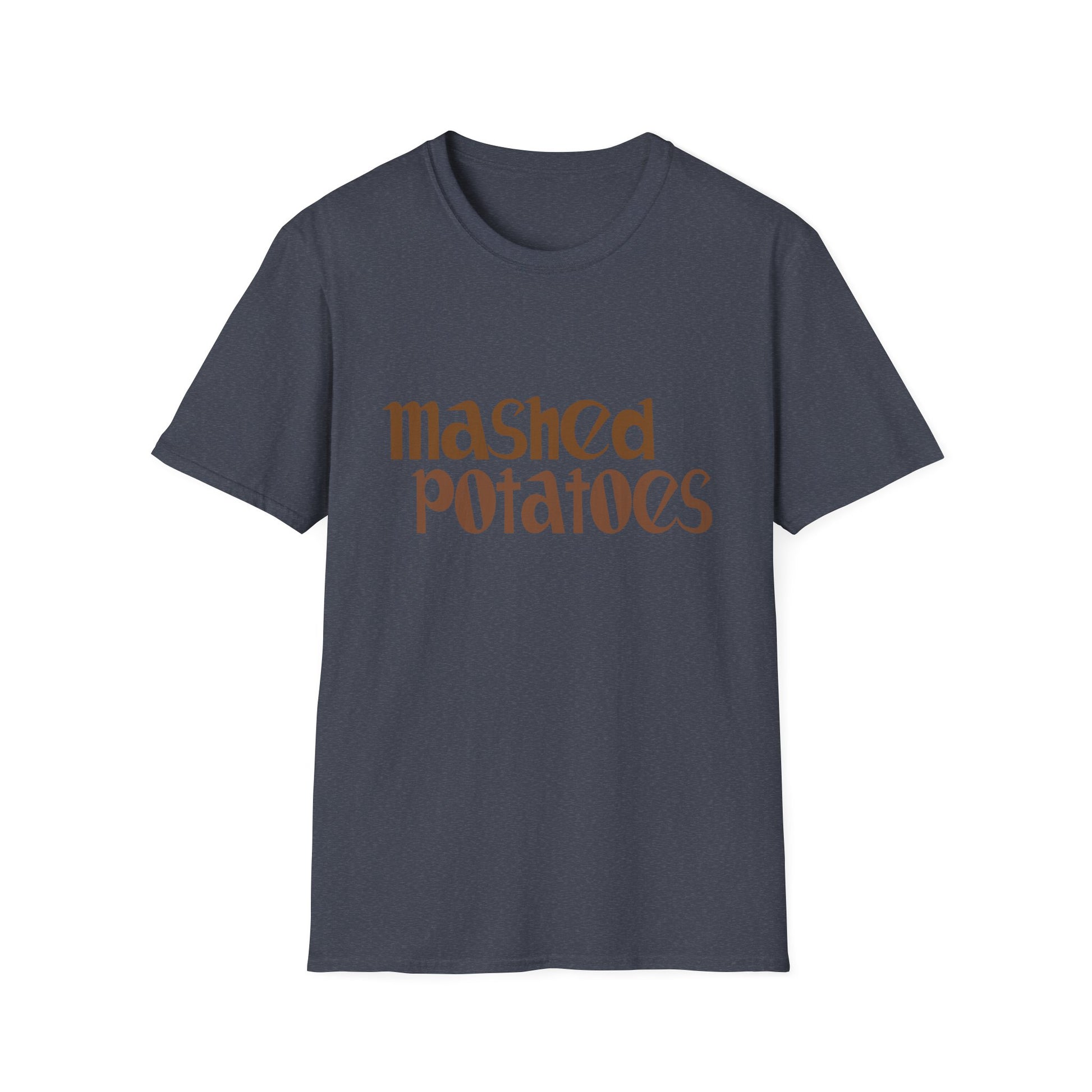Mashed Potatoes Graphic T-Shirt — Retro Typography Funny Food Tee for Thanksgiving  Unisex T-Shirt