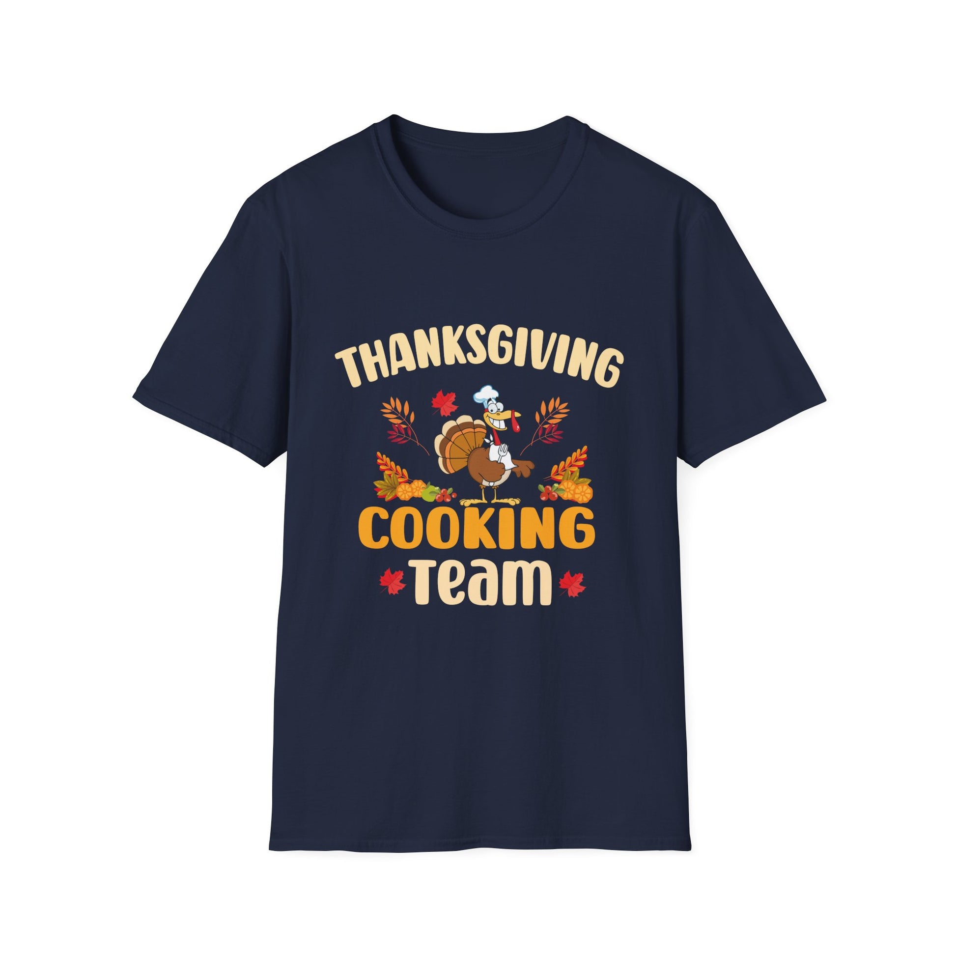 Thanksgiving Cooking Team T-Shirt — Funny Turkey Chef Holiday Tee  Unisex T-Shirt