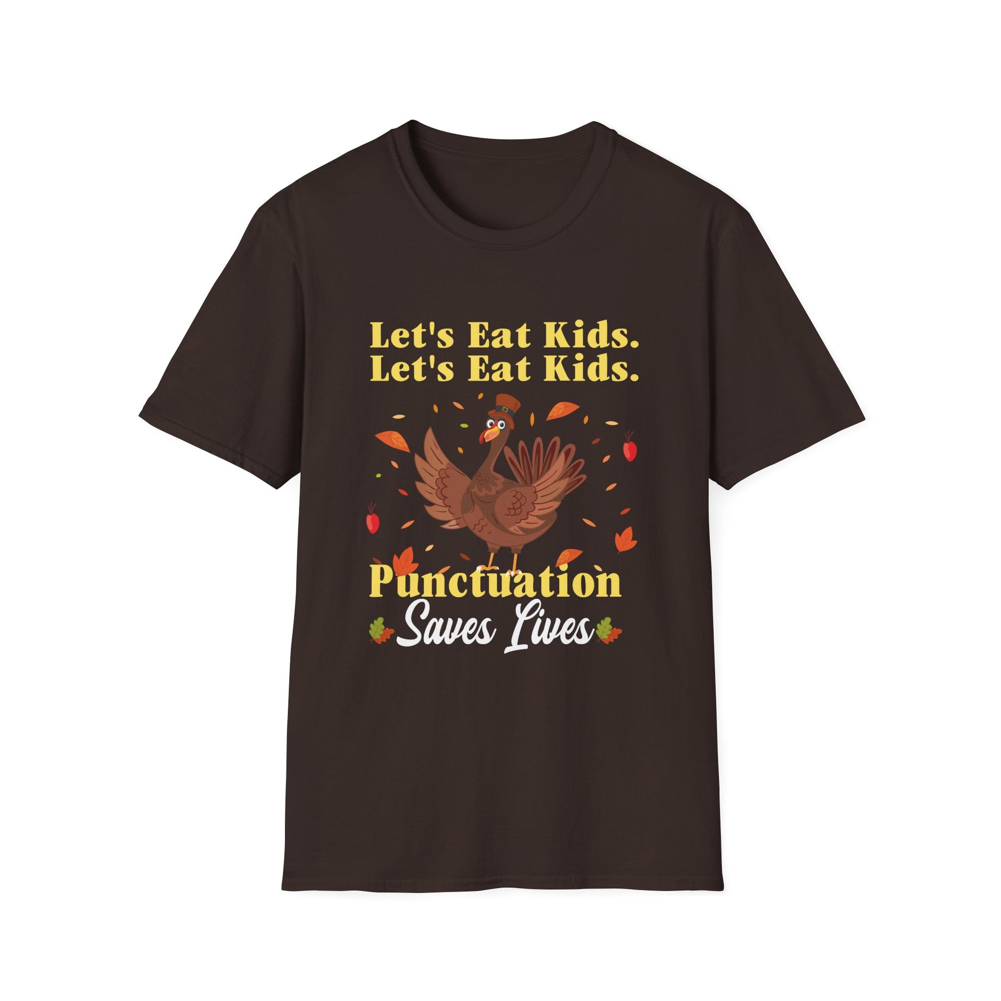 Punctuation Saves Lives T-Shirt — "Let's Eat Kids. Let's Eat Kids." Funny Grammar Thanksgiving Tee