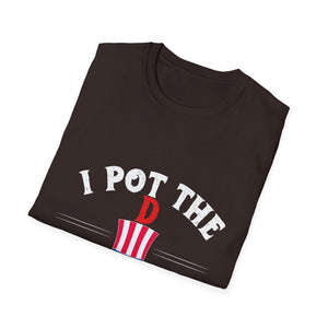 I Pot the D Freedom T-Shirt – Patriotic 4th of July Funny BBQ Tee