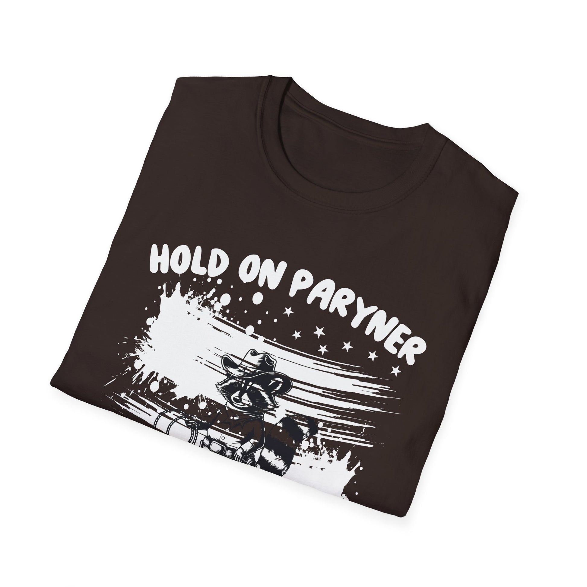 Overstimulated Raccoon T-Shirt — "Hold On Paryner I’m Overstimulated" Funny Graphic Tee