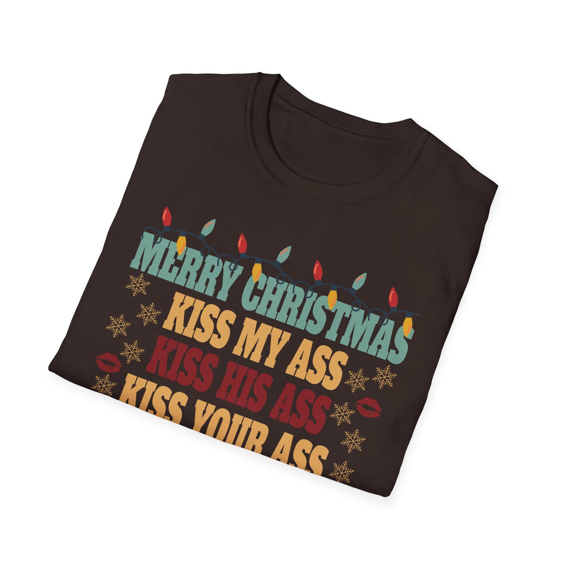 Happy Hanukkah Kiss My Ass His Ass Your Ass Merry Christmas T-Shirt