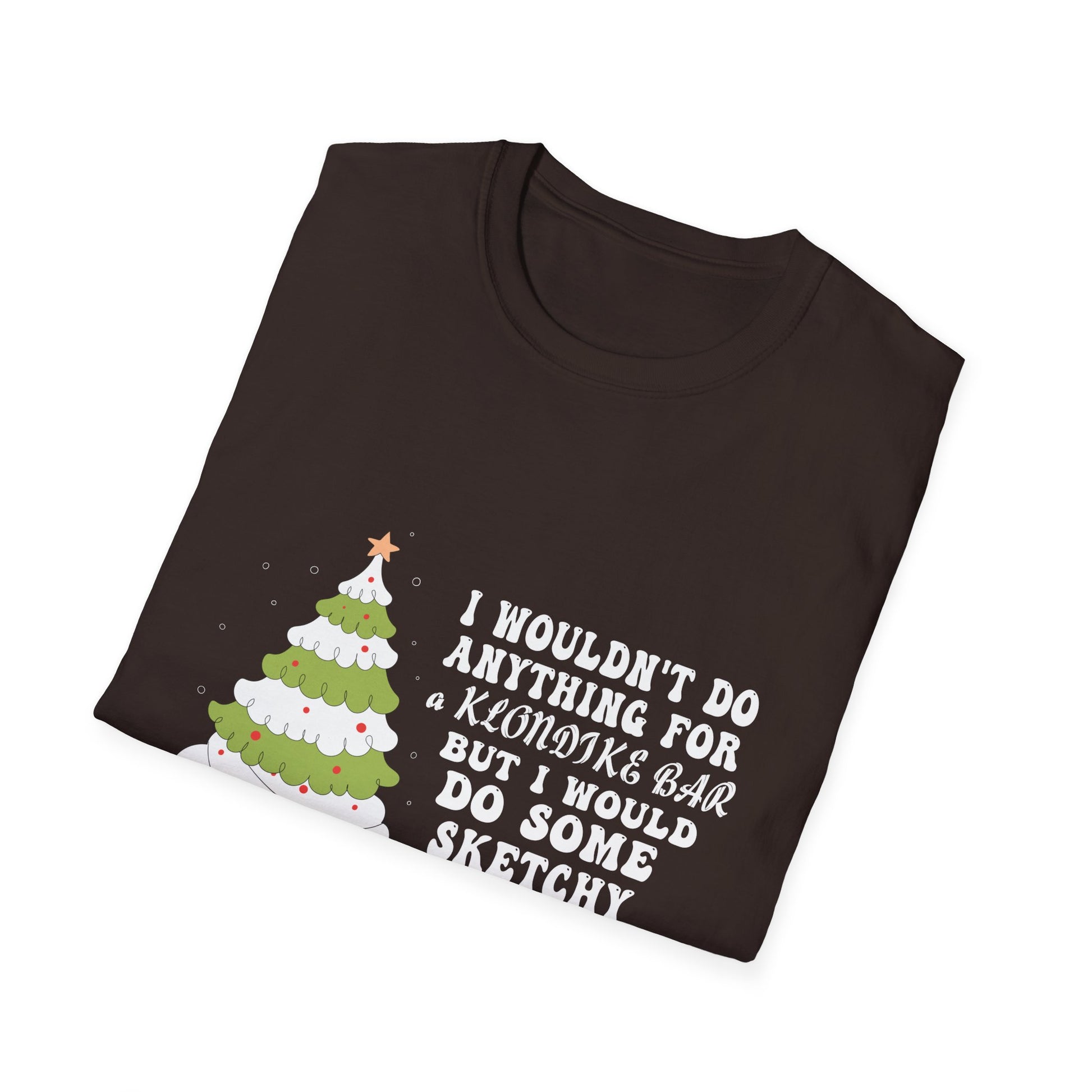 Christmas Tree Cake I Wouldn_t Do Anything Xmas Holiday Cake T-Shirt