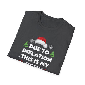Funny Due to Inflation Ugly Christmas Sweaters For Men Women T-Shirt