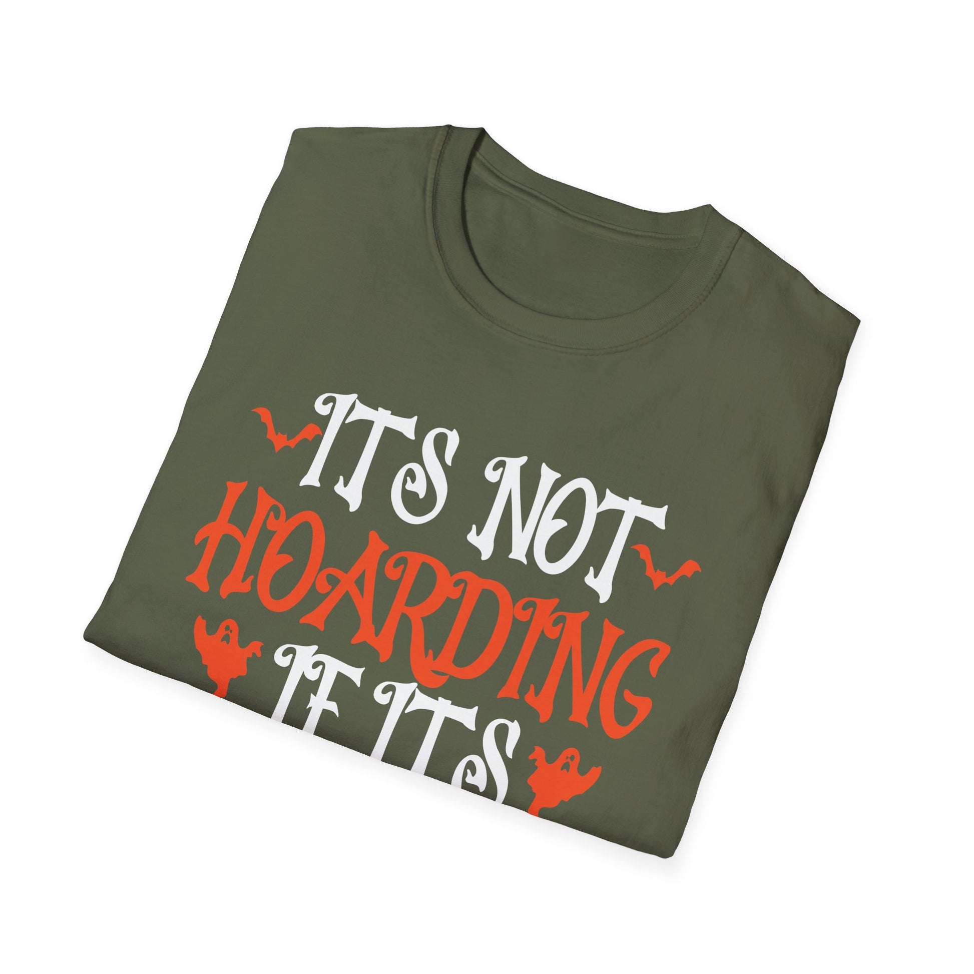 Halloween Decorations T-Shirt — "It's Not Hoarding If It's Halloween Decorations"