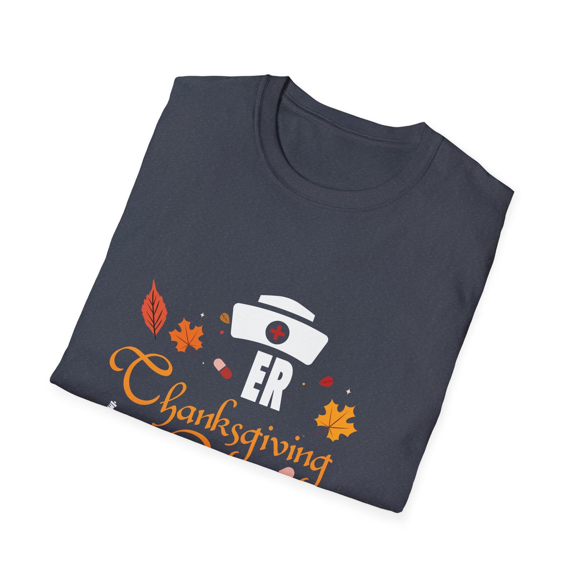 ER Thanksgiving Crew T-Shirt — Nurse/Doctor Holiday Medical Staff Tee  Unisex T-Shirt