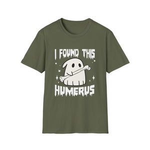 I Found This Humerus Pun Joke Humorous Halloween Costume Unisex T-Shirt