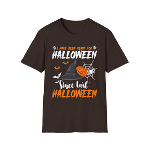 I've Been Ready For Halloween Since Last Halloween Funny Tee Unisex Softstyle T-Shirt