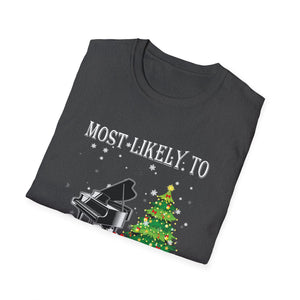 Most Likely TO SING THE CHRISTMAS SONGS Matching Christmas Unisex Softstyle T-Shirt