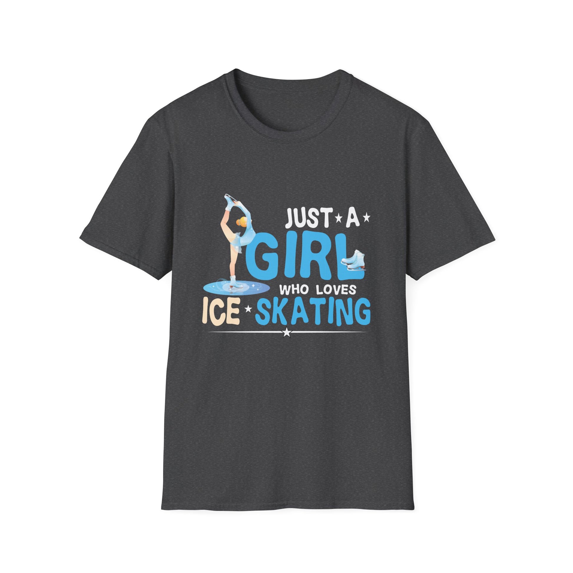 Just A Girl Who Loves Ice Skating Figure Skate Skater Unisex T-Shirt