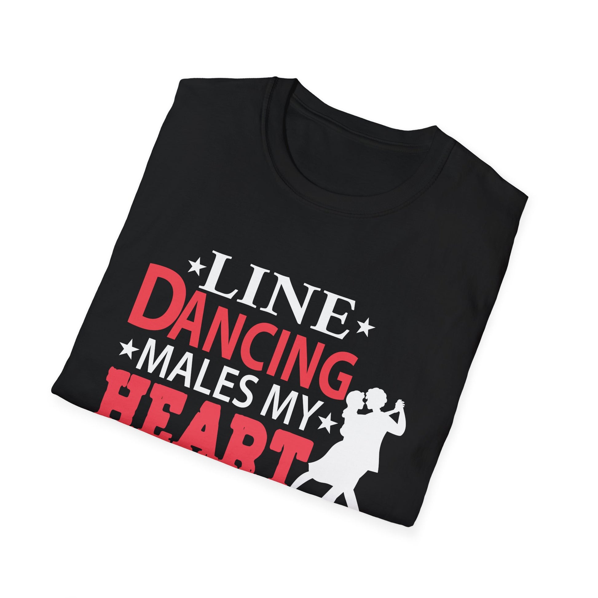 Line Dancing Makes My Heart Happy Funny Line  Unisex T-Shirt