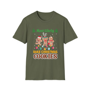 Most Likely To Bake Christmas Cookies Christmas Family Unisex Softstyle T-Shirt
