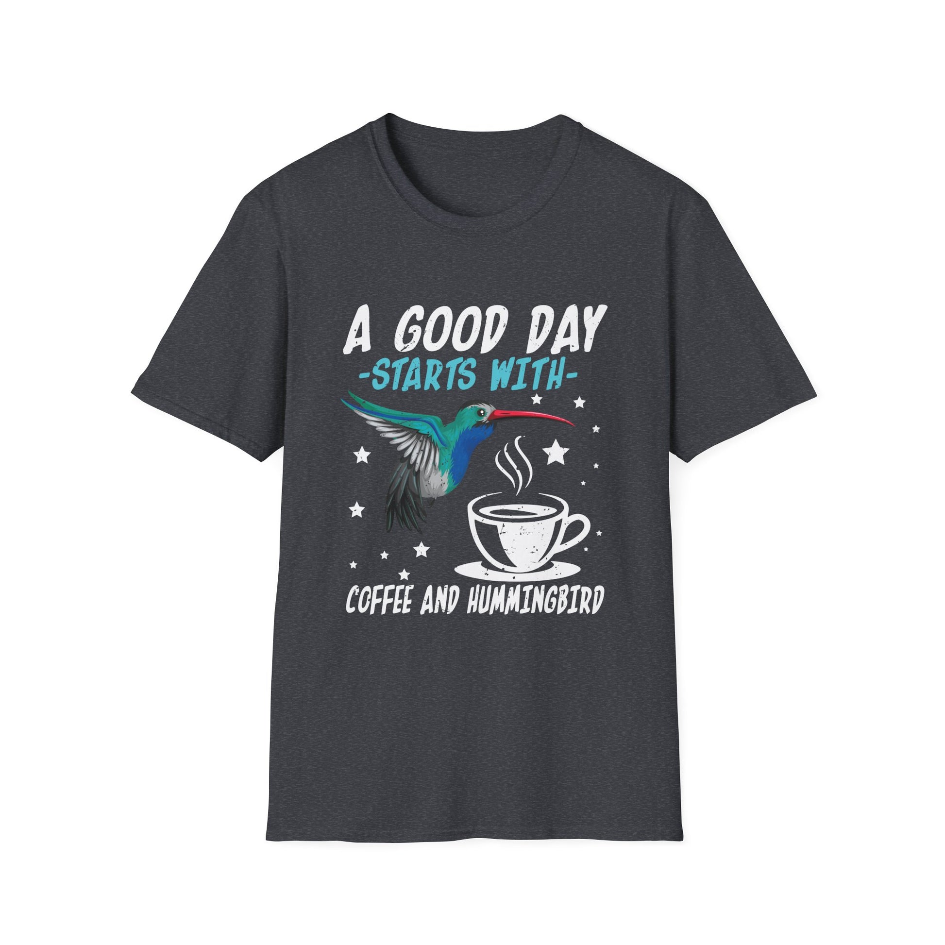 A Good Day Starts With Coffee And Hummingbird  Unisex T-Shirt