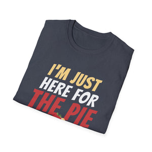 I_m Just Here For The Pie Christmas Pumpkin Funny Turkey Day T-Shirt