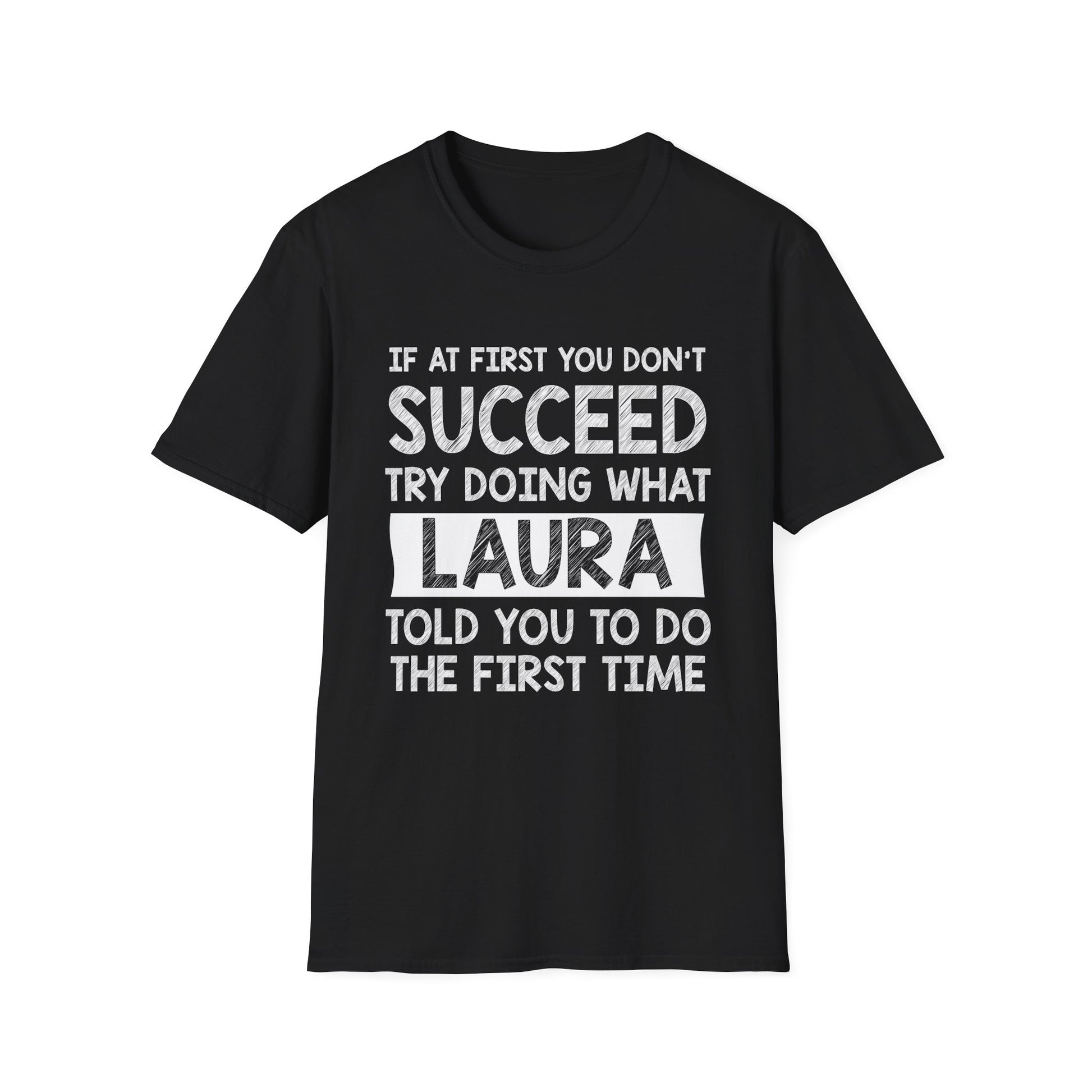 LAURA Gift Name Personalized Birthday Funny Christmas Joke T-Shirt