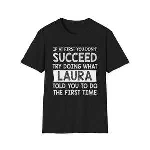 LAURA Gift Name Personalized Birthday Funny Christmas Joke T-Shirt