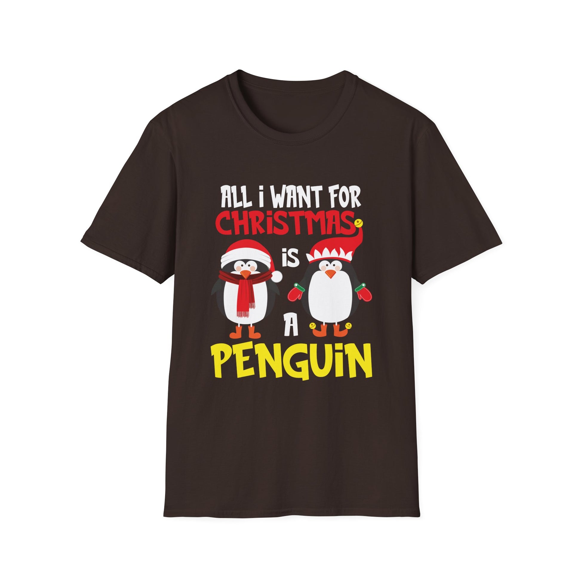 Christmas Penguin T-Shirt — "All I Want for Christmas is a Penguin" Holiday Tee