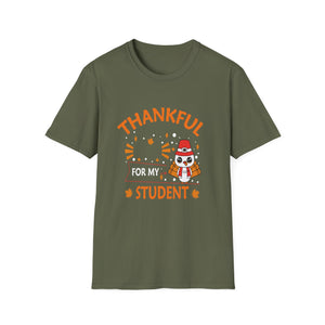 Thankful For My Student T-Shirt — Cute Thanksgiving Teacher Shirt